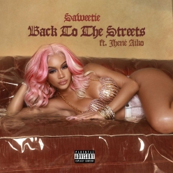 Saweetie Ft. Jhene Aiko - Back To The Streets